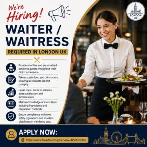 Waiter / Waitress Required in London