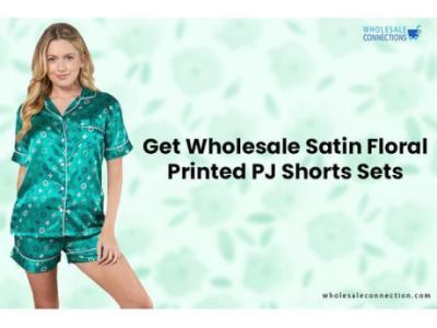 Get Wholesale Satin Floral Printed PJ Shorts Sets