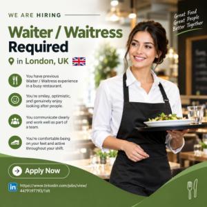 Waiter / Waitress Required in London