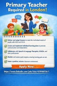 Primary Teacher Required in London