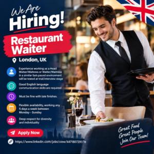 Restaurant Waiter Required in London