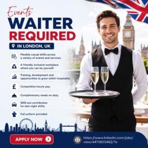 Events Waiter Required in London
