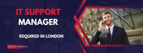 IT Support Manager Required in London