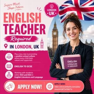 English Teacher Required in London