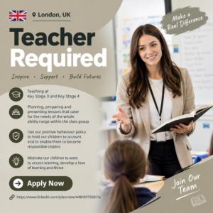 Teacher Required in London