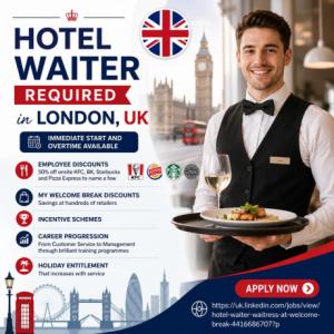 Hotel Waiter Required in London