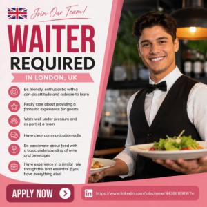 Waiter Required in London